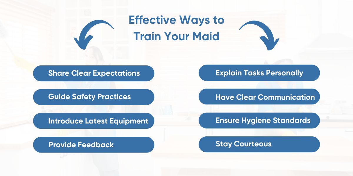 How to train your maids